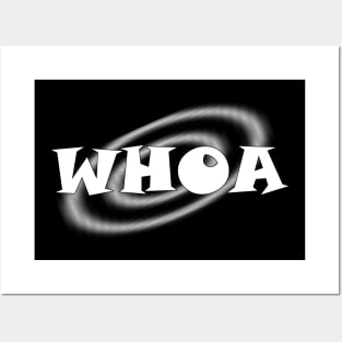 Funny Whoa Greeting Express Surprise or interest Command Attention. Posters and Art